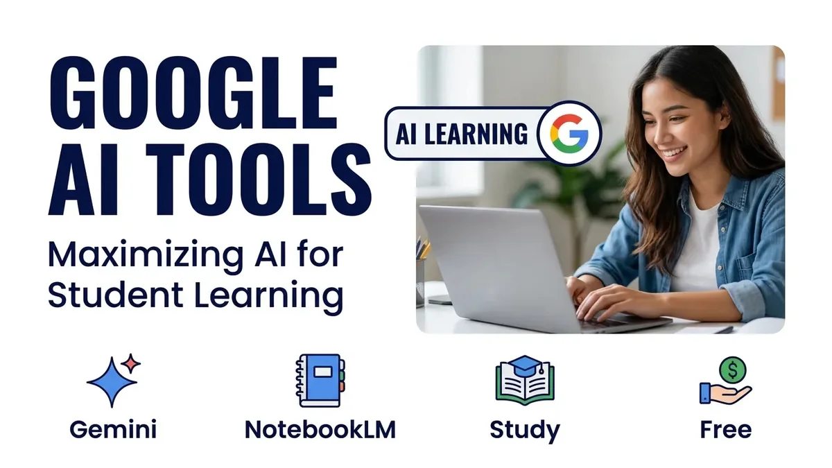 Google's New AI Tools for Students (ISTE 2026): What Every Parent Should Know
